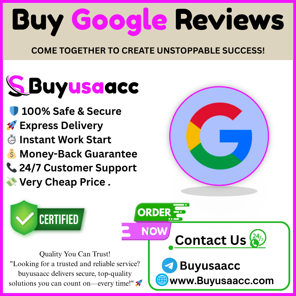 Buy Google Reviews - buyusaacc.com