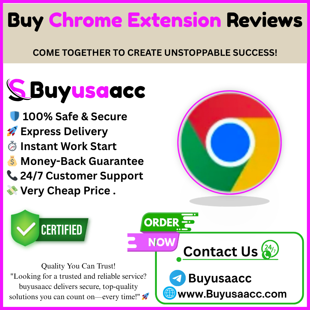 Buy Chrome Extension Reviews - buyusaacc.com