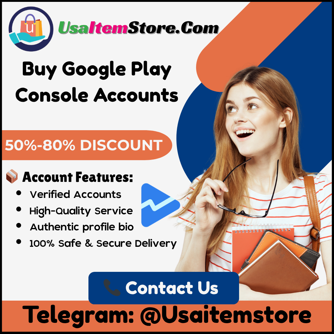 Buy Google Play Console Accounts - 100% Verified & Ready